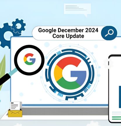 Takeaways from the December 2024 Core Update